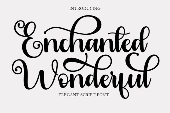 Enchanted Wonderful: A Timeless Elegant Script Font for Design Projects