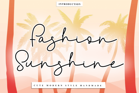 Fashion Sunshine: A Font That Brings Artisanal Charm to Modern Design