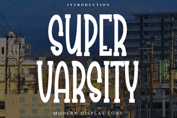 Go Big with Super Varsity Font