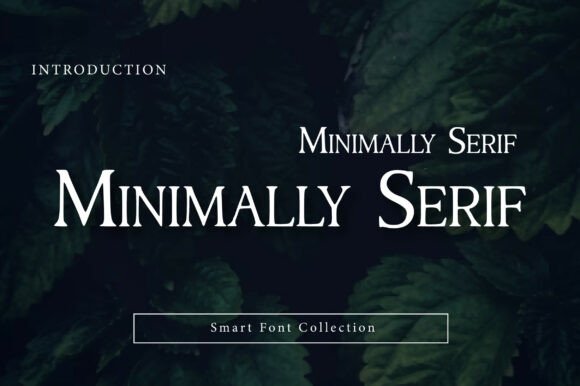 Minimally Serif: A Timeless Typeface for Modern Design