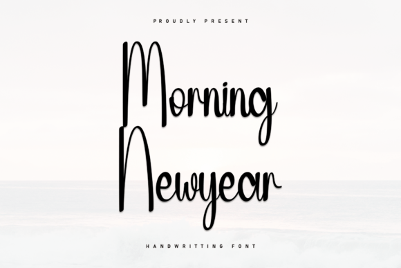 Morning Newyear: A Handwritten Font with a Casual Luxury