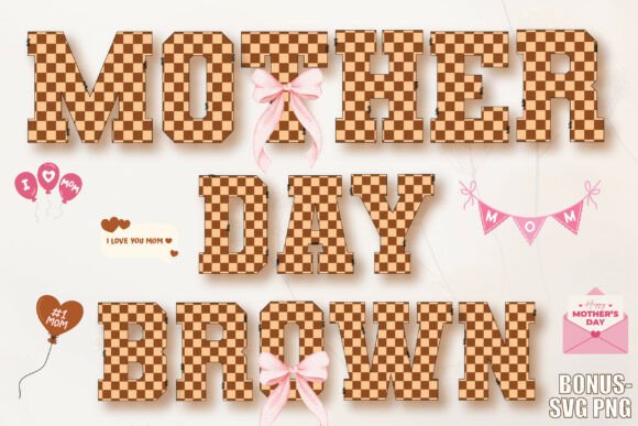 Mother Day Brown Font for Creative Projects