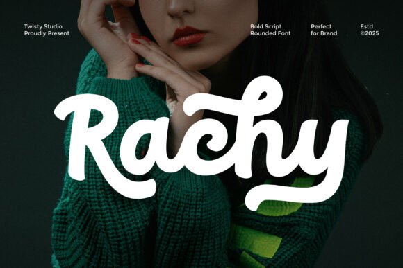 Rachy: A Bold Script Font That Elevates Your Creative Projects