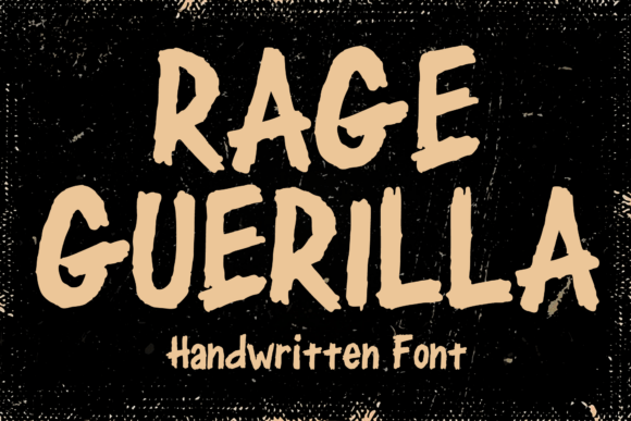 Rage Guerilla: A Font That Commands Attention and Captures the Spirit of Urban Rebellion