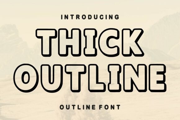 Thick Outline Font for Bold Design Statements